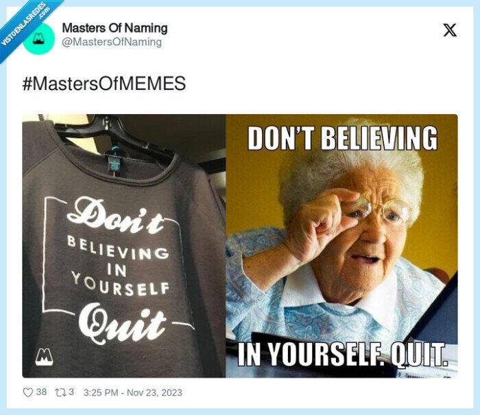 1483616 - Don't believing in yourself. Quit, por @MastersOfNaming