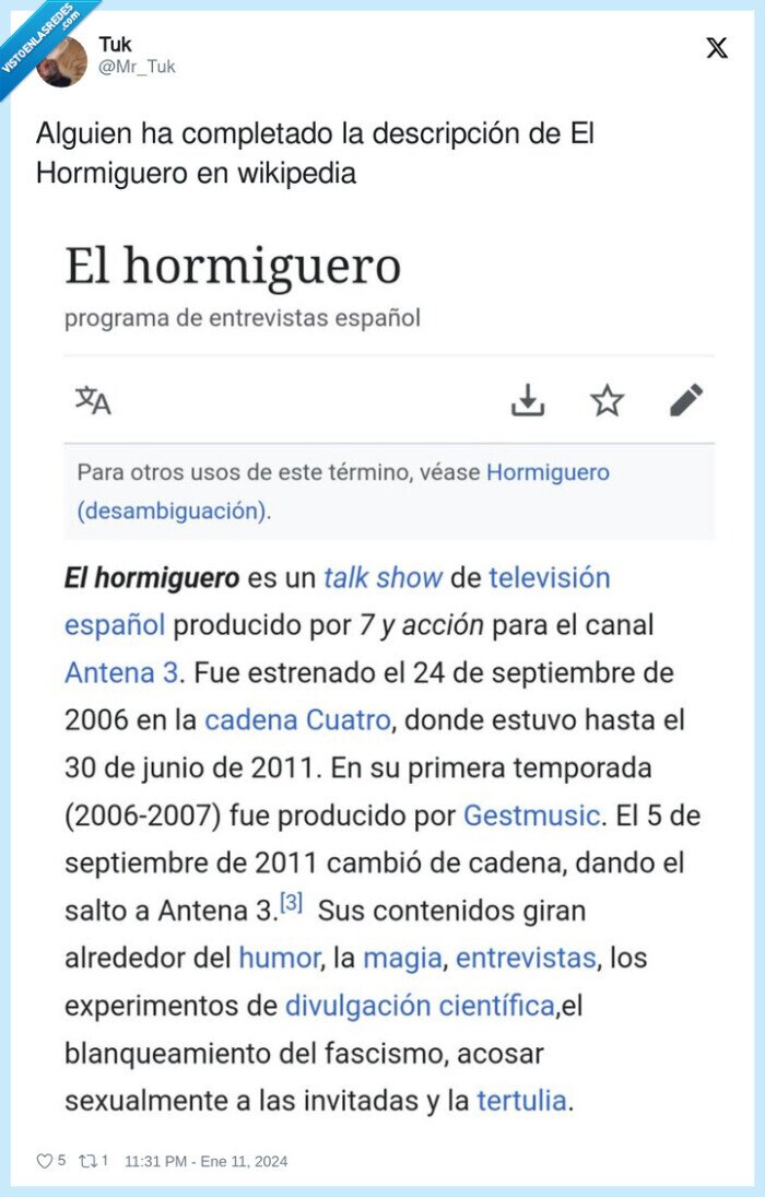 1512154 - Alguien ha completado la descripción de El Hormiguero en wikipedia