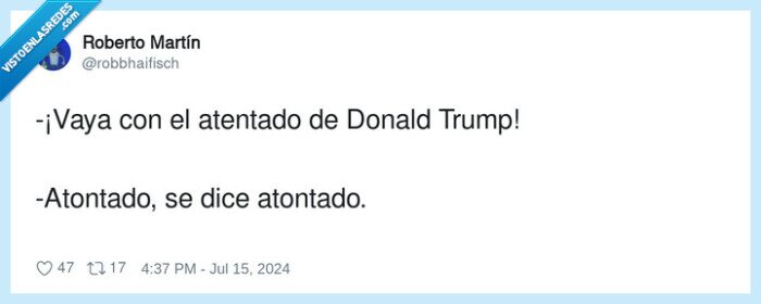 atontado,atentado,donald trump