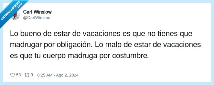 obligación,vacaciones,costumbre,madrugar