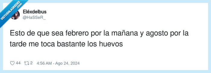 1630541 - Este clima me saca de quicio, por @HaSSeR_