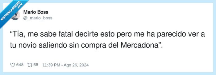 mercadona,parecido,saliendo,infiel,ligar,compra