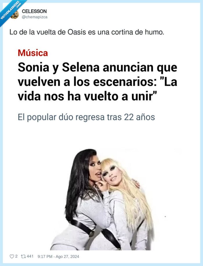 sonia y selena,oasis,vuelta