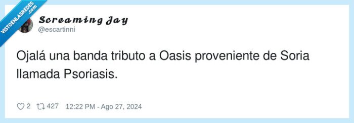 ojalá,proveniente,banda,psoriasis,tributo,oasis,soria