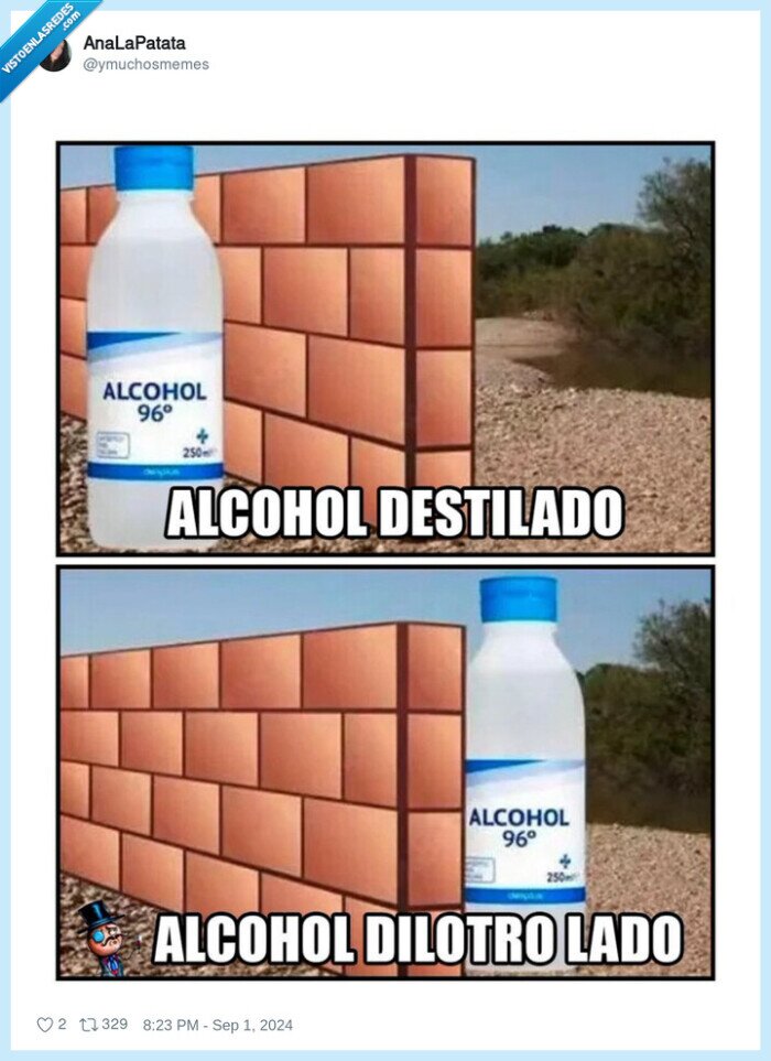 1633918 - Alcohol destilado, por @ymuchosmemes