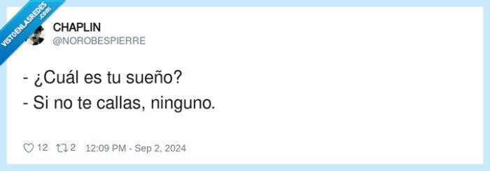 1634146 - Deja dormir a la gente, por @NOROBESPIERRE