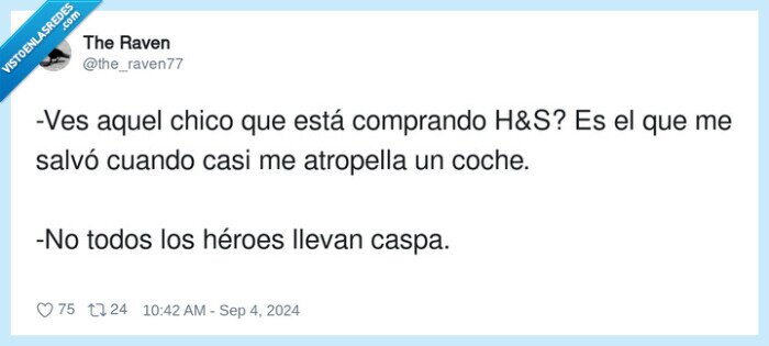 1634929 - No todos los héroes llevan caspa, por @the_raven77