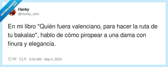 1635010 - Piropazo para valencianas, por @Hanky_solo