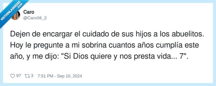 abuelos,niños,cuidar,nietos,dios quiere,prestar,vida