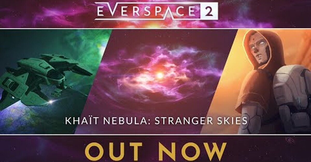 La actualización de la versión de Acceso Anticipado de EVERSPACE 2, The Khaït Nebula: Stranger Skies, ya se encuentra disponible