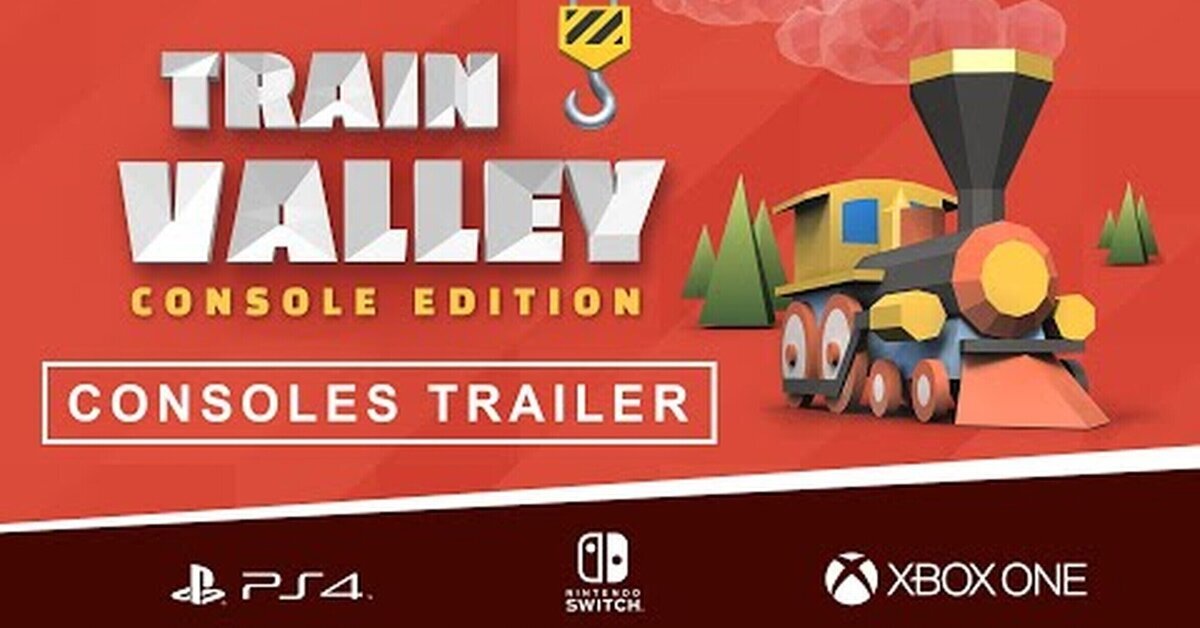 Train Valley - Console Edition Llega Hoy a Consolas