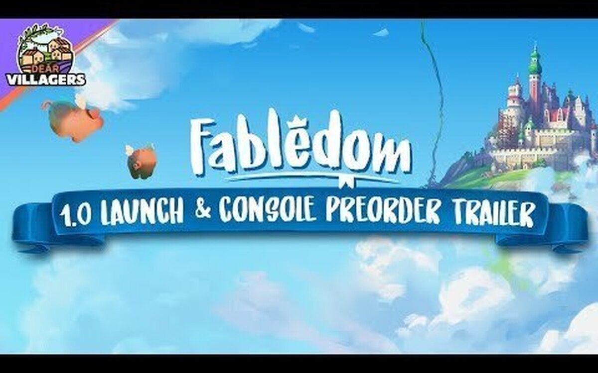 Fabledom ya está disponible en Steam. Crea y Gestiona tu Reino con el Constructor de Ciudades de Cuento de Hadas