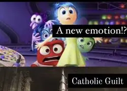 La nueva emoción, la culpa católica
