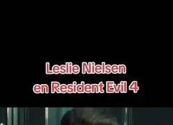 Así sería Resident Evil 4 con Leslie Nielsen como protagonista