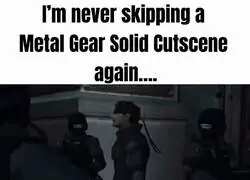 No se salten las cinemáticas de Metal Gear