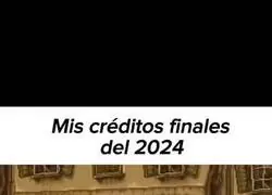 Mis creditos finales de 2024