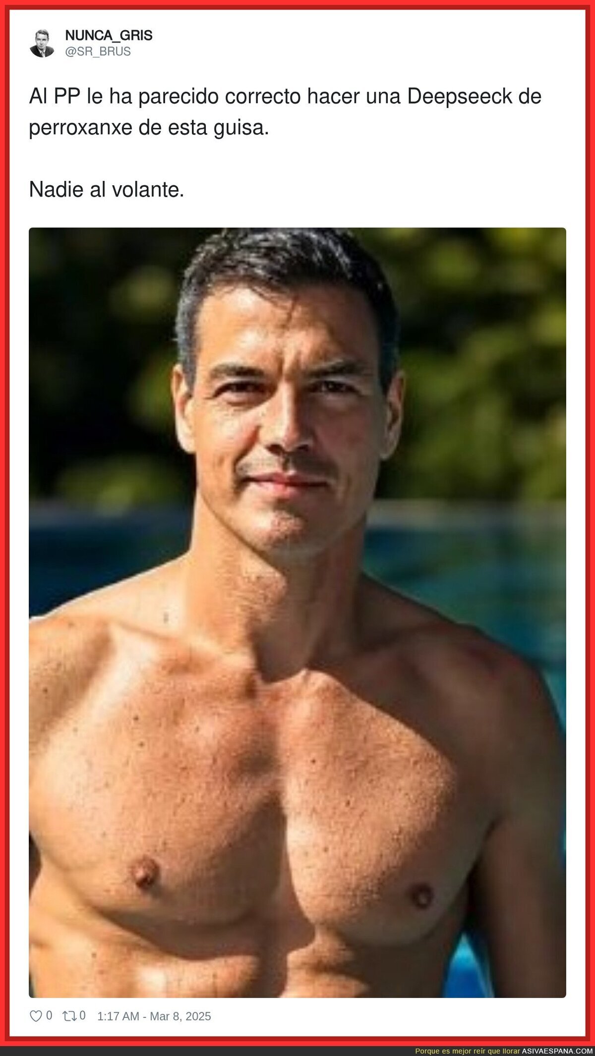 ¿Quién creía que Pedro Sánchez se ve mal así?