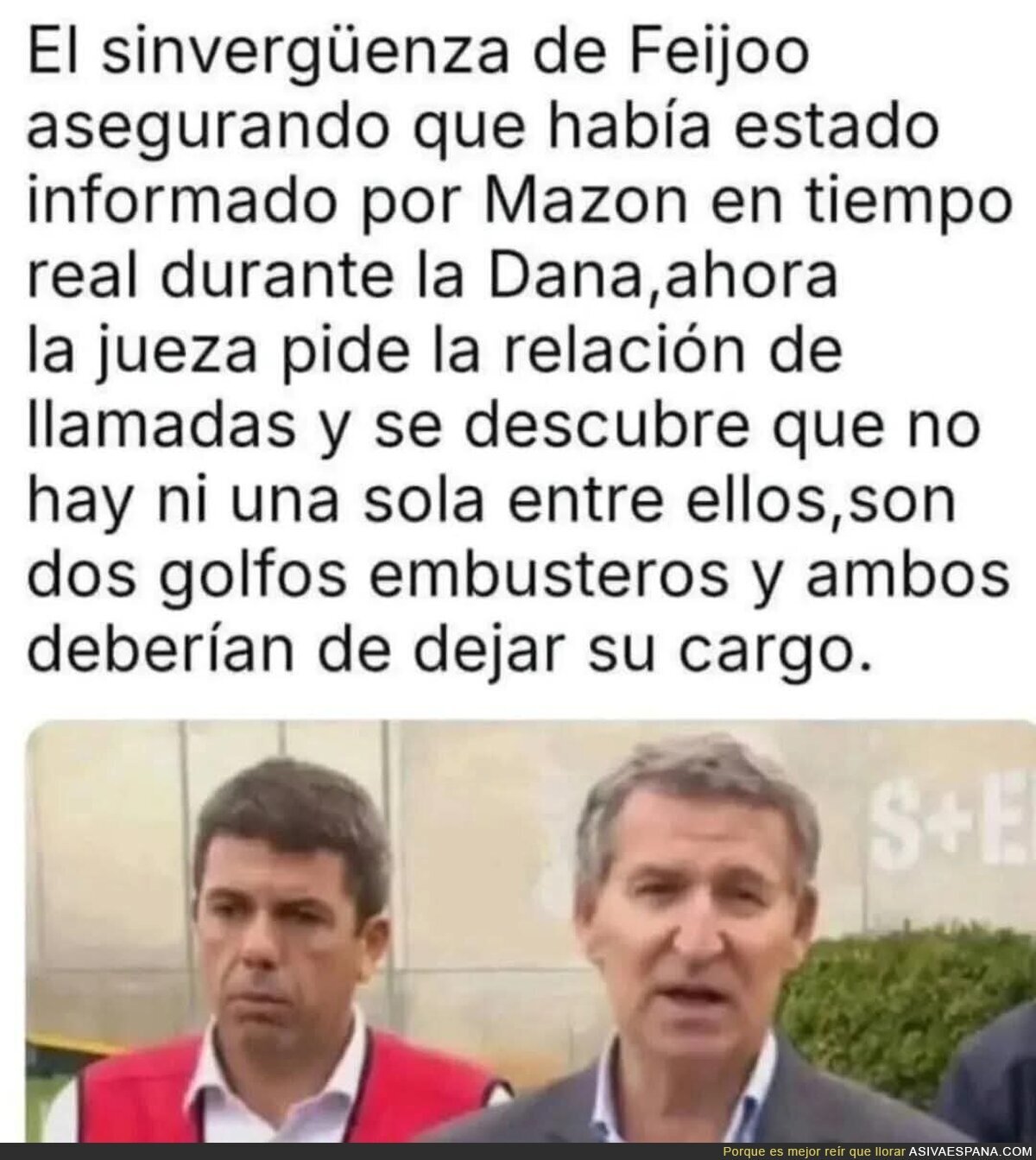 Feijóo y Mazón son dos mentirosos