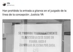 Los juzgados tienen un estilo de vestimentan para entrar