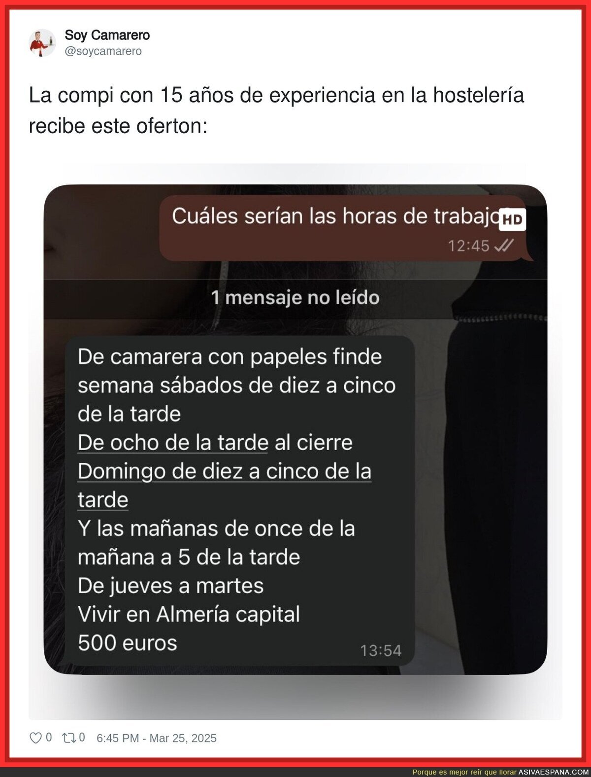 La gente en hostelería se ríe de los trabajadores