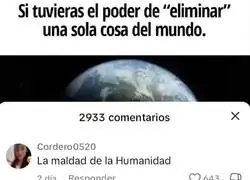 Eliminar cosas del mundo