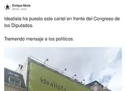 Idealista manda un mensajej a los pol&iacute;ticos frente al Congreso