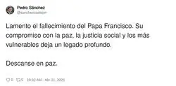 El mensaje de Pedro S&aacute;nchez tras el fallecimiento del Papa Francisco