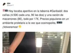 No apetece nada comer en la taberna Garibaldi