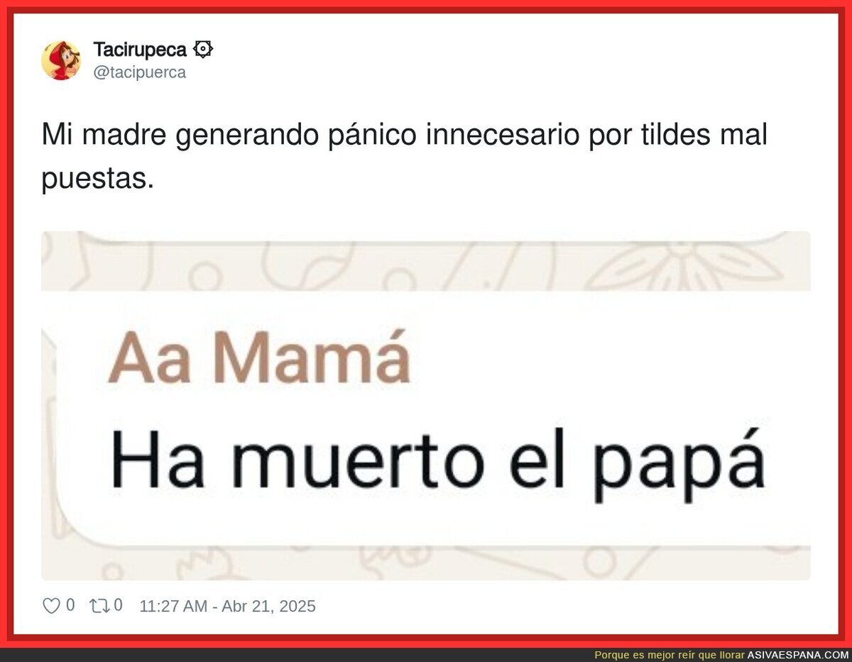 Hay madres que dan sustos tremendos
