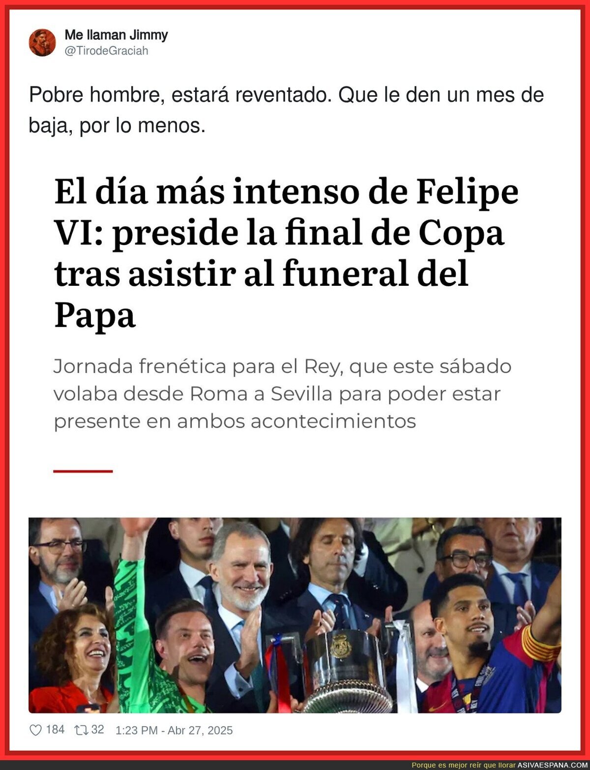 El Rey necesita un descanso