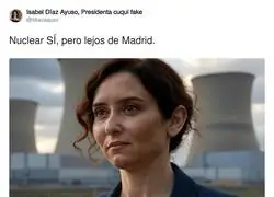 Lo que le gusta a la derecha las nucleares pero bien lejos