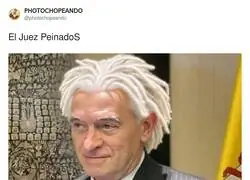 Los diferentes estilos del Juez Peinado