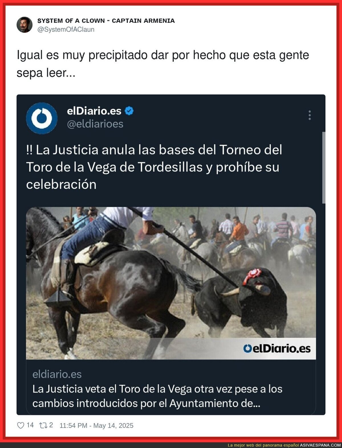 La gente de Tordesillas vive atrasada en el tiempo