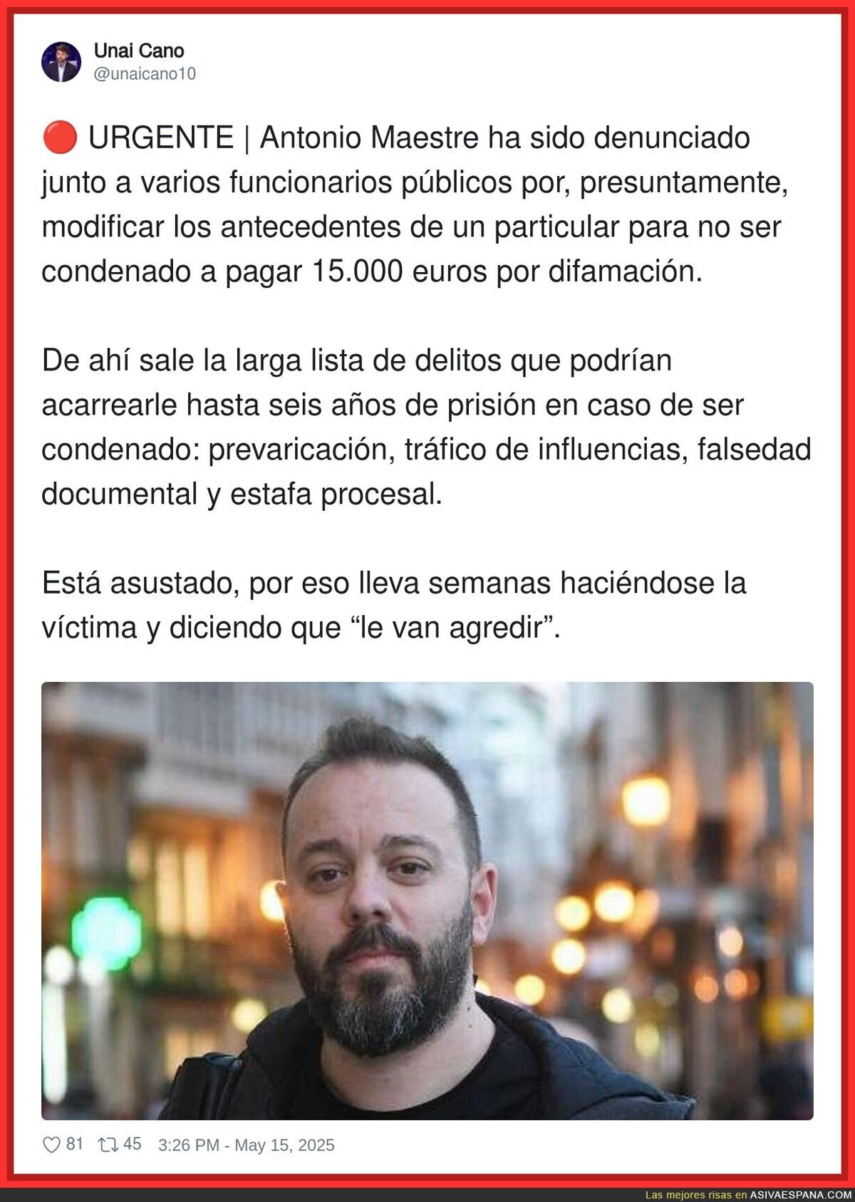 Antonio Maestre se ha metido en un buen lío supuestamente