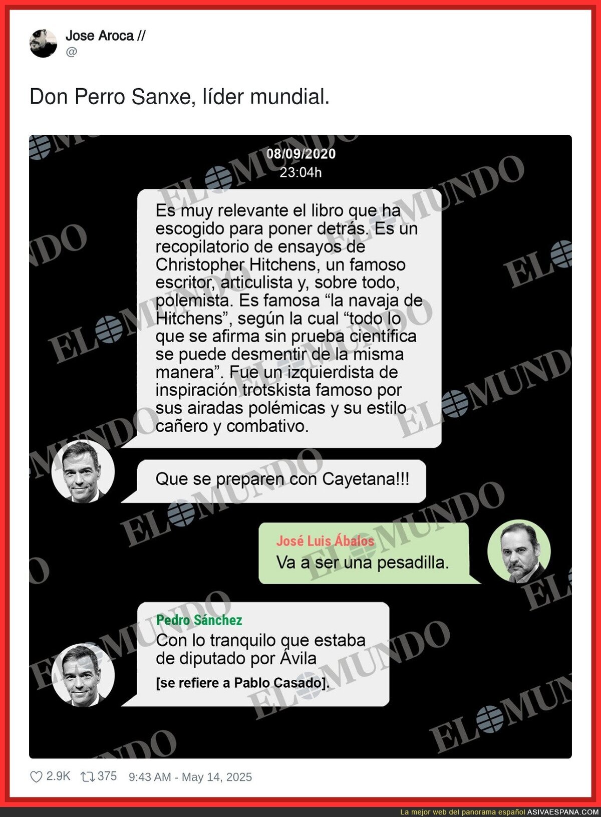 Tremendo este mensaje filtrado de Pedro Sánchez que le deja en un buen lugar culturalmente