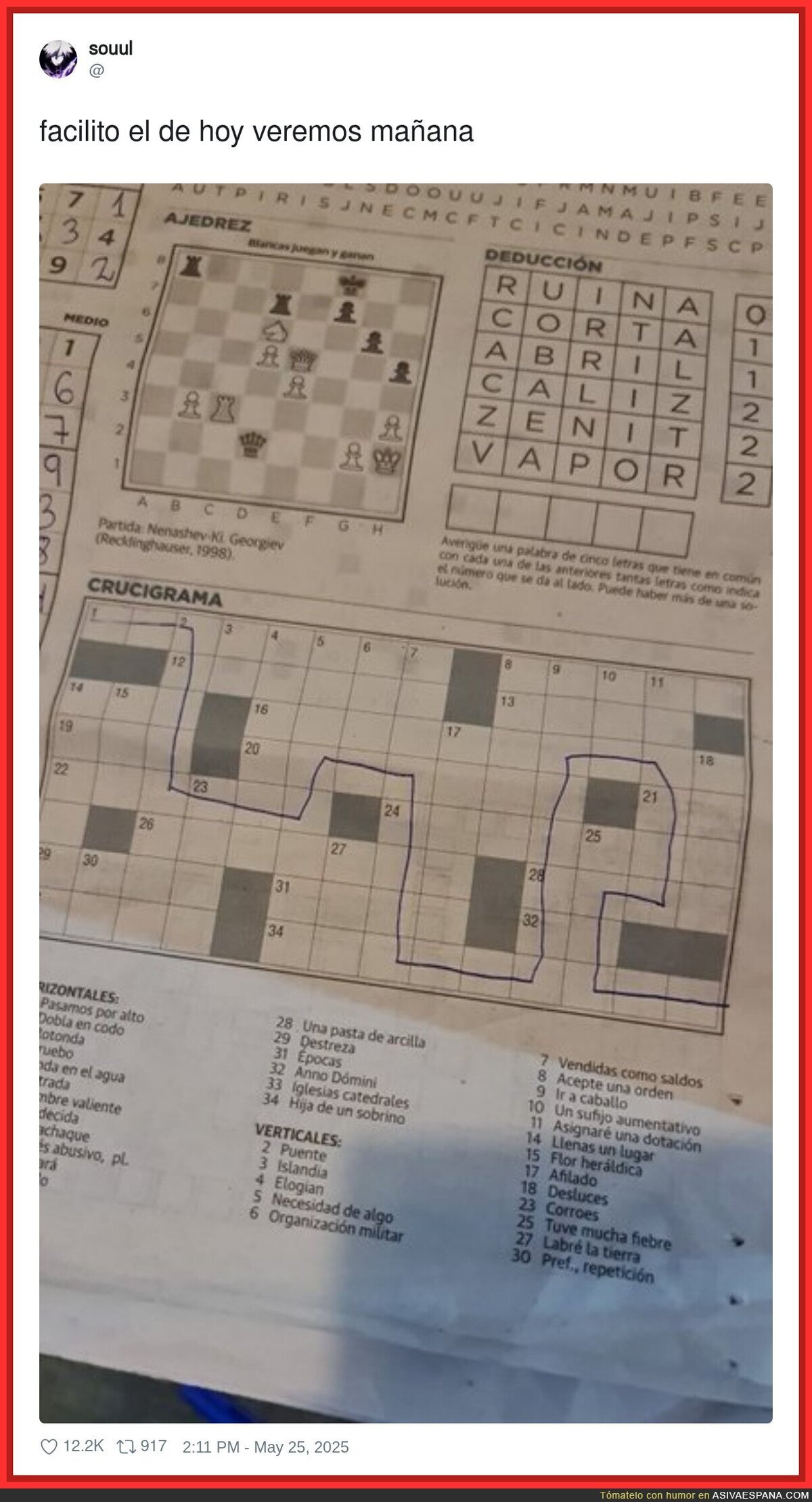 Otros días ha sido más complicado