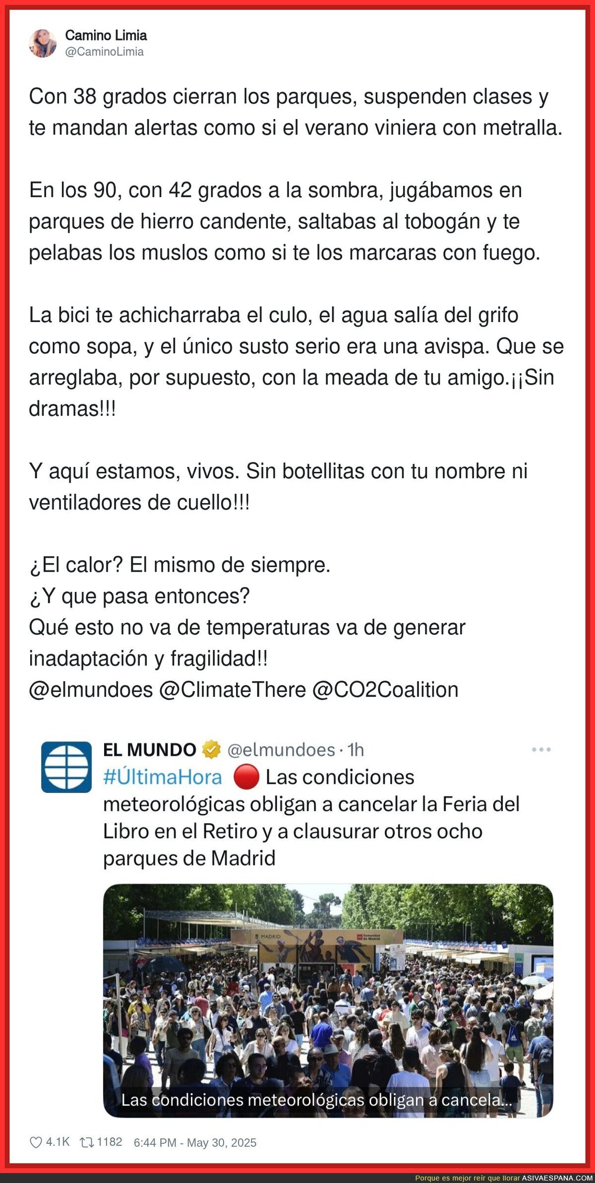 El gobierno de Madrid hace lo contrario a lo que se debería hacer en época de calor