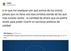 Hay que aprovecharse del gran turismo que hay