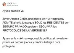 Ayuso debe ser juzgada tarde o temprano