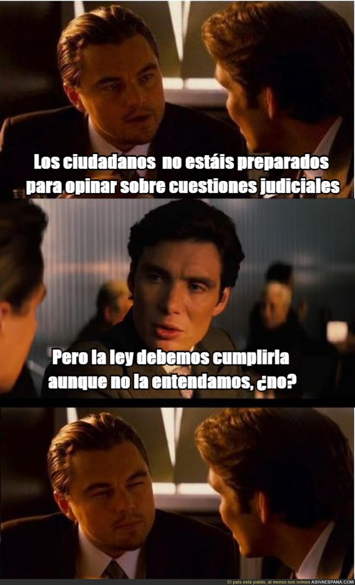 En resumen: callar y obedecer