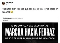 Que gran habilidad con los idiomas la de Santiago Abascal