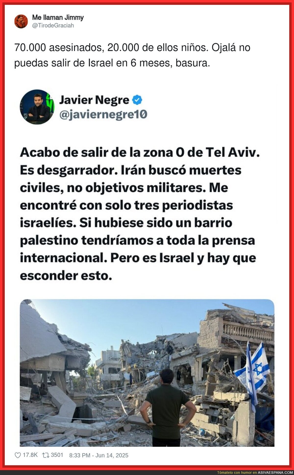 Javier Negre se encuentra en Israel, en mitad de la guerra sin poder salir