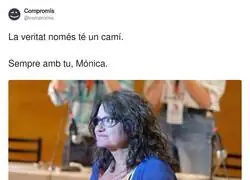 M&oacute;nica Oltra molestaba y fueron a por ella