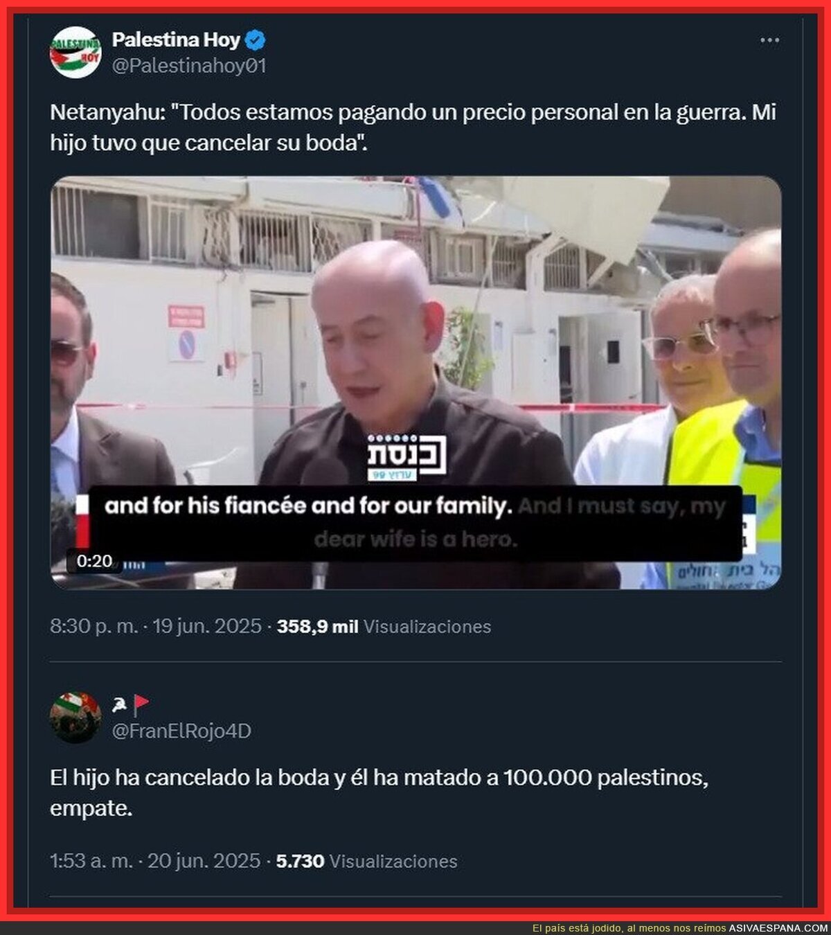100.000 palestinos asesinados.. poco le parece a Netanyahu por cancelar la boda del hijo