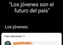 La juventud ha empeorado bastante