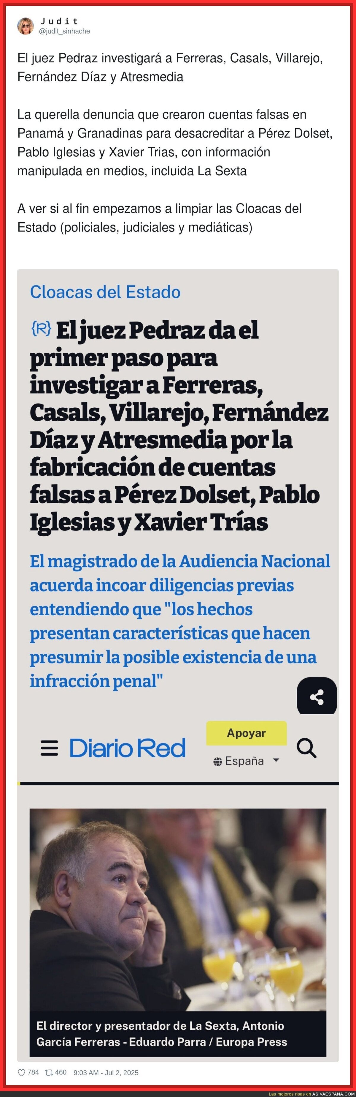 Que se preparen Ferreras, Casals, Villarejo, Fernández Díaz y Atresmedia...