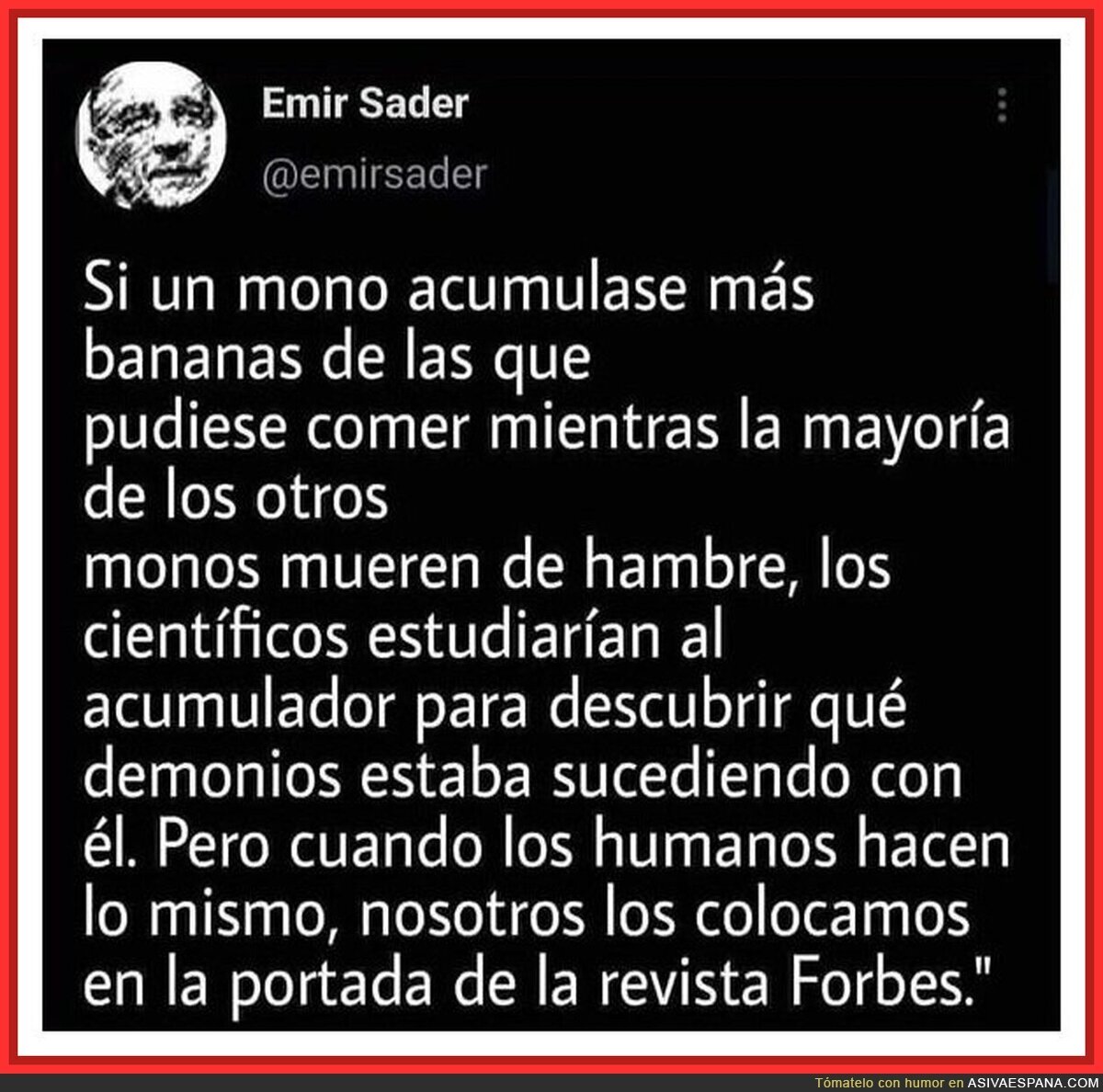 ''Dios bendiga al capitalismo''
