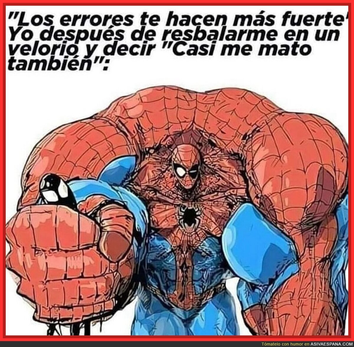 Hay que tener humor en esta vida