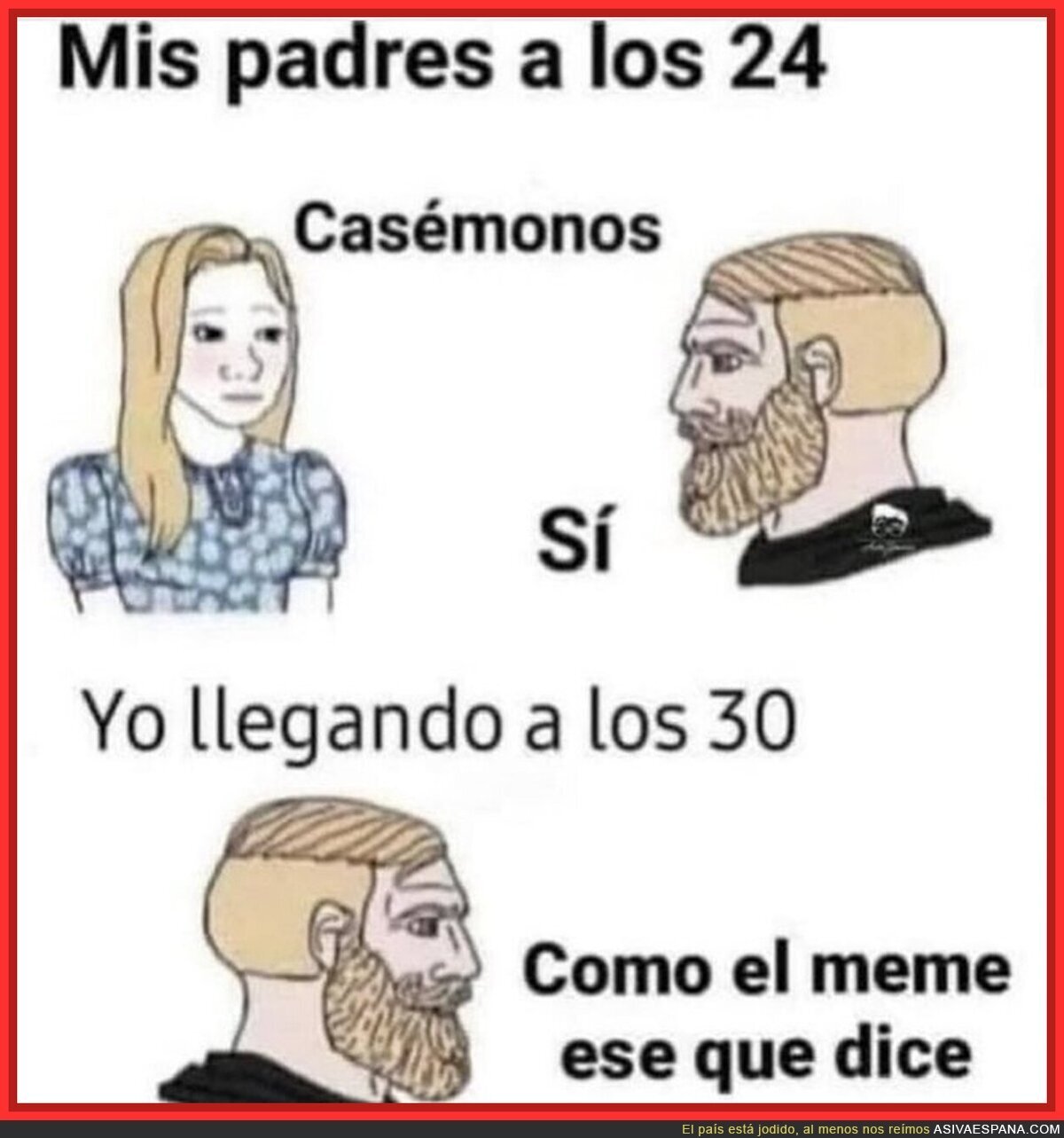 Un gran cambio de vida