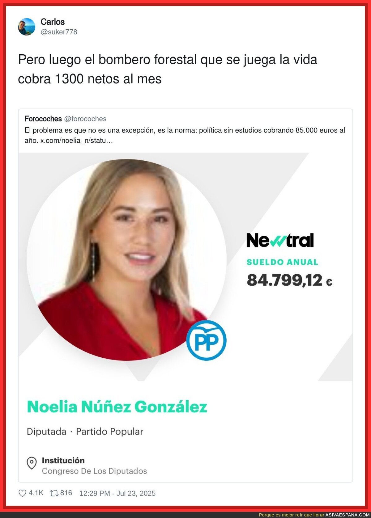 Es una vergüenza absoluta lo que tenemos en España